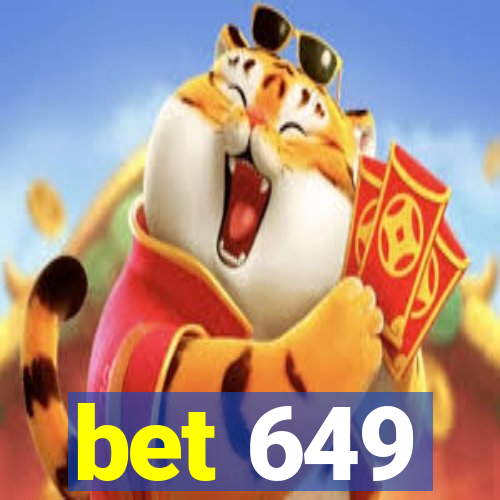 bet 649